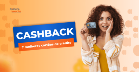 Cashback: 7 Melhores cartões de crédito para 2024